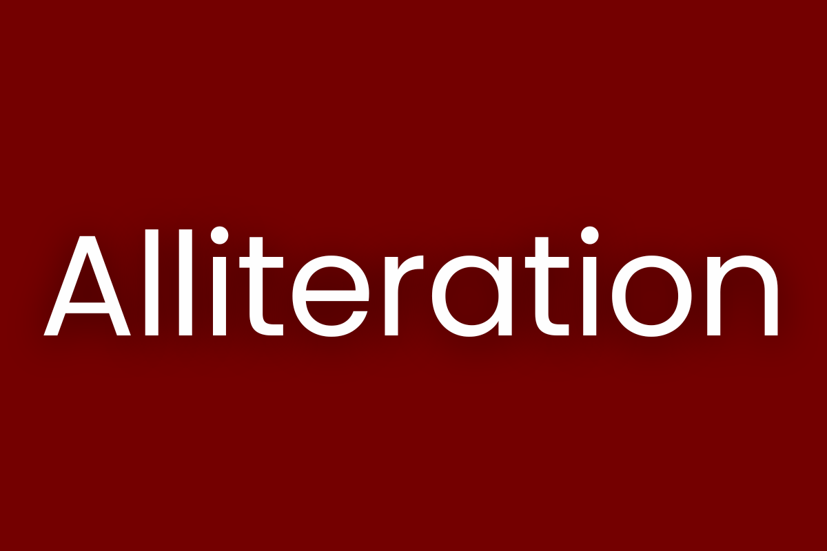 Alliteration